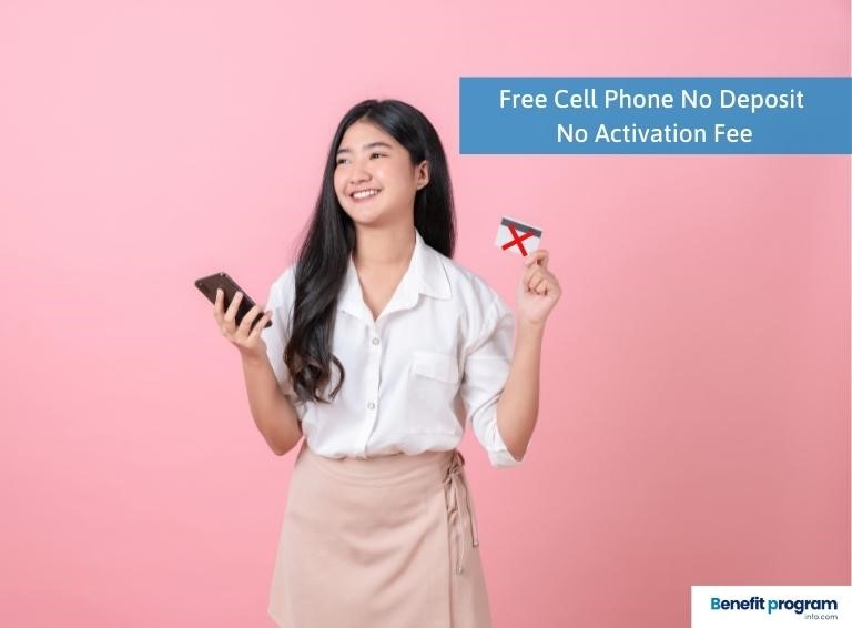 Free Cell Phone with No Deposit and No Activation Fee: Is It Real ...